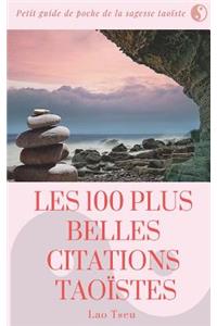 Les 100 Plus Belles Citations Tao stes