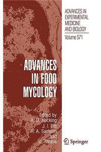 Advances in Food Mycology