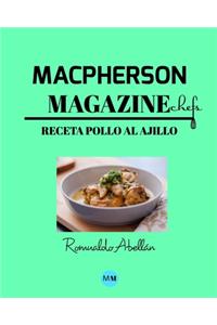 Macpherson Magazine Chef's - Receta Pollo al ajillo