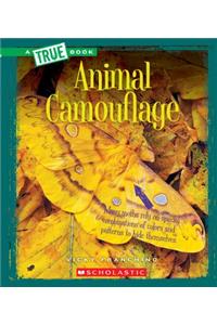 Animal Camouflage (a True Book: Amazing Animals)