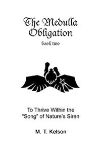 The Medulla Obligation Book Two