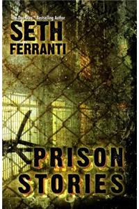 Prison Stories
