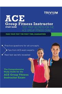 Ace Group Fitness Instructor Study Guide