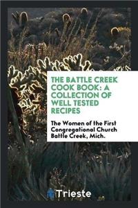 Battle Creek Cook Book