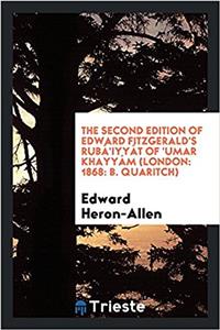 THE SECOND EDITION OF EDWARD FITZGERALD'
