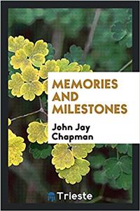 Memories and Milestones