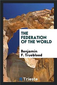 The federation of the world