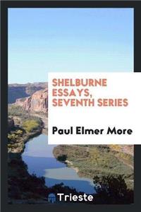 Shelburne Essays, Seventh Series