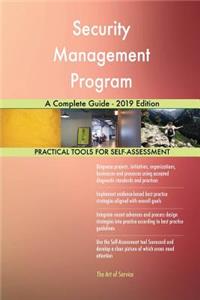 Security Management Program A Complete Guide - 2019 Edition