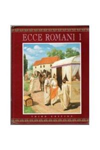 Ecce Romani Hardcover Student Edition Level 1 2000c