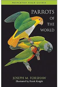 Parrots of the World