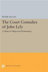 Court Comedies of John Lyly