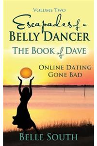 Escapades of a Belly Dancer Volume Two