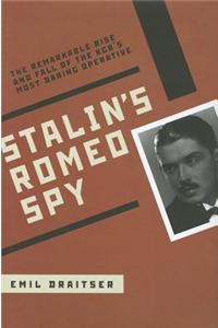 Stalin's Romeo Spy