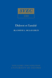 Diderot Et l'Amitié