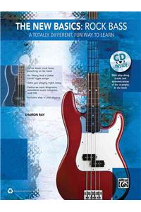 The New Basics: Rock Bass: A Totally Different, Fun Way to Learn