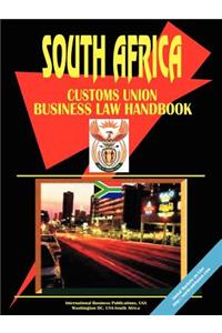 South African Customs Union (Sacu) Business Law Handbook