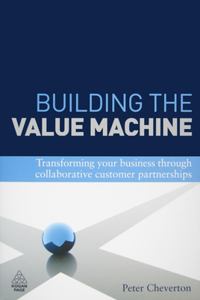 Building the Value Machine