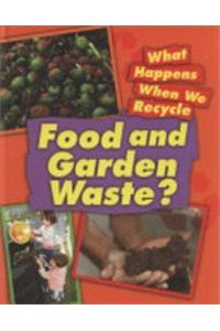 Food and Garden Waste