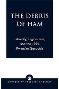 Debris of Ham