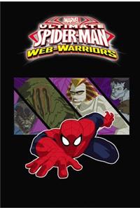 Marvel Universe Ultimate Spider-Man: Web Warriors Volume 3