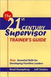 The 21st Century Supervisor