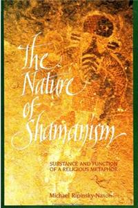The Nature of Shamanism