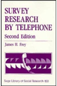 Survey Research by Telephone