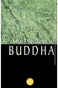 The Wisdom of Buddha