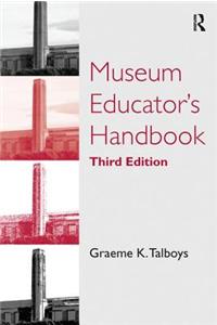 Museum Educator's Handbook