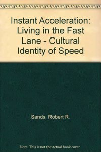 Instant Acceleration