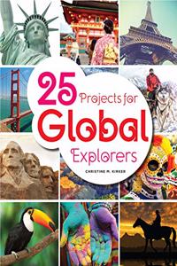 25 Projects for Global Explorers