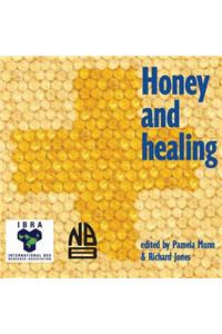 Honey and Healing