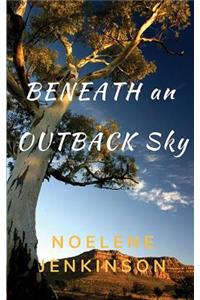 Beneath an Outback Sky