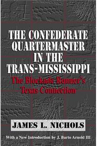 Confederate Quartermaster in the Trans-Mississippi