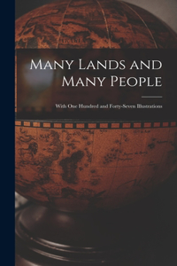 Many Lands and Many People