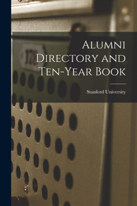 Alumni Directory and Ten-year Book