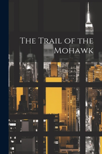 Trail of the Mohawk