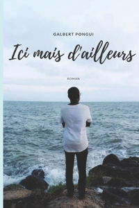 Ici Mais D'ailleurs