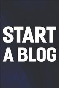 Start A Blog