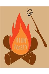 Feeling Toasty