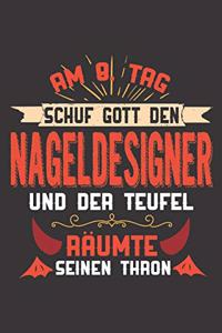 Am 8. Tag Schuf Gott Den Nageldesigner Und Der Teufel Räumte Seinen Thron