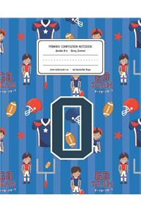 Primary Composition Notebook Grades K-2 Story Journal O