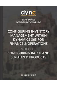 Configuring Inventory Management within Dynamics 365 for Finance & Operations