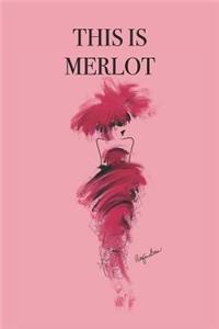 This Is Merlot