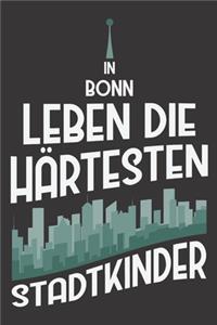 In Bonn Leben Die Härtesten Stadtkinder