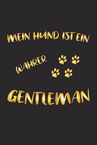 Mein Hund ist ein wahrer Gentleman