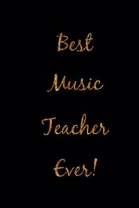 Best Music Teacher Ever!