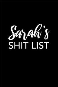 Sarah's Shit List