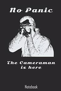 No Panic the Cameraman is here